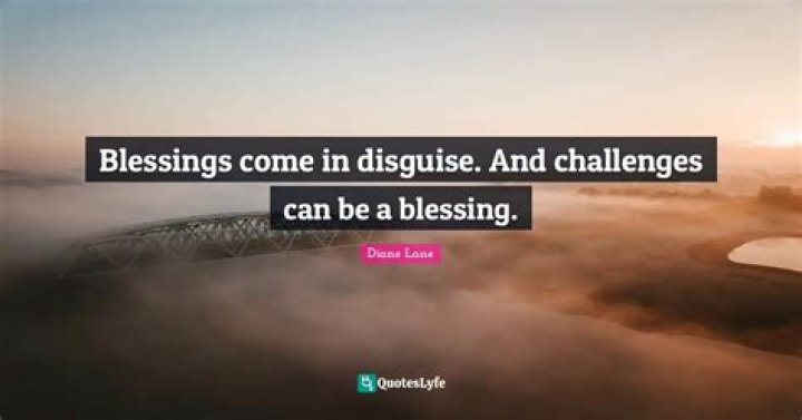 37 Quotes About Blessings in Disguise