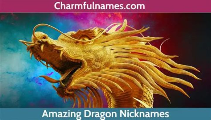 Dragon Nicknames: Unleashing Mythical Charm in 100+ Ways