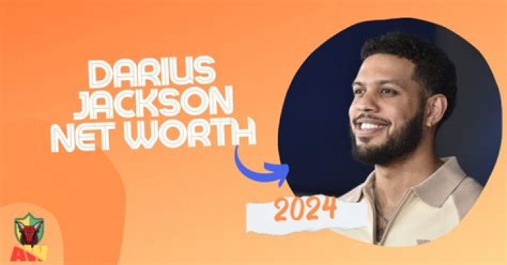 Fame | Darius Jackson net worth and salary income estimation Jan, 2024