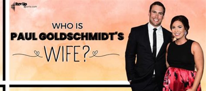 Paul Goldschmidt’s Girlfriend: Who is Paul Goldschmidt Dating?